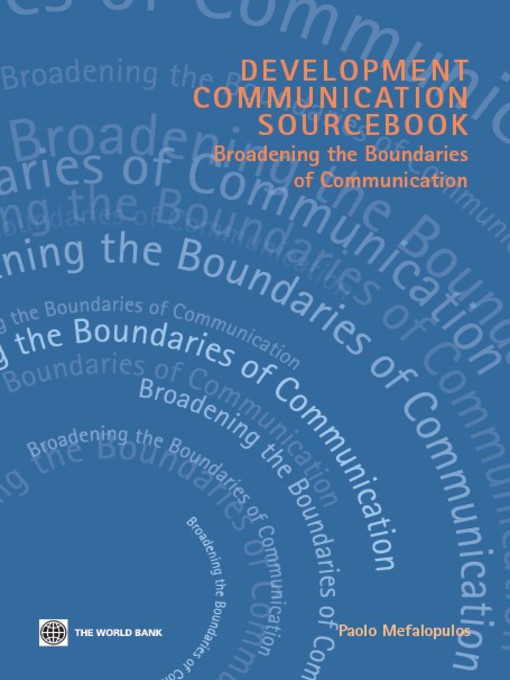 Title details for Development Communication Sourcebook by Paolo Mefalopulos - Wait list